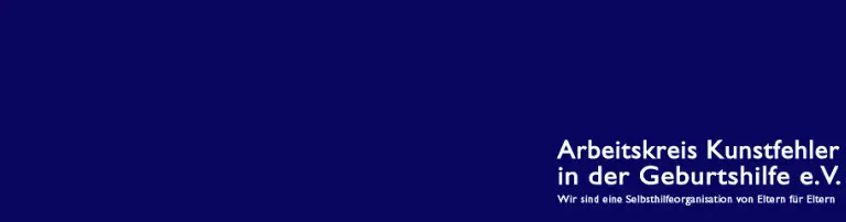Arbeitskreis Kunstfehler in der Geburtshilfe e. V. Header
