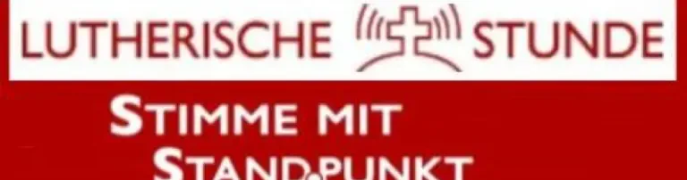 Lutherische Stunde e. V. Header