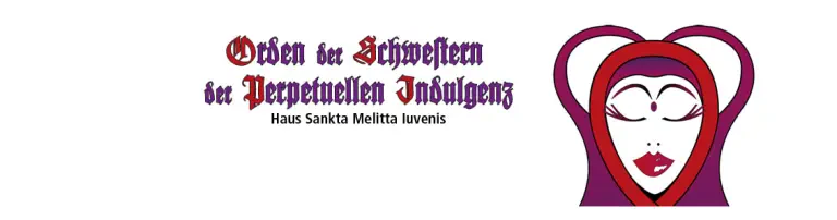 Orden der Schwestern der Perpetuellen Indulgenz - Haus Sankta Melitta Iuvenis e. V. Header